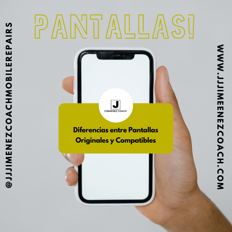 Pantallas de móviles originales o compatibles