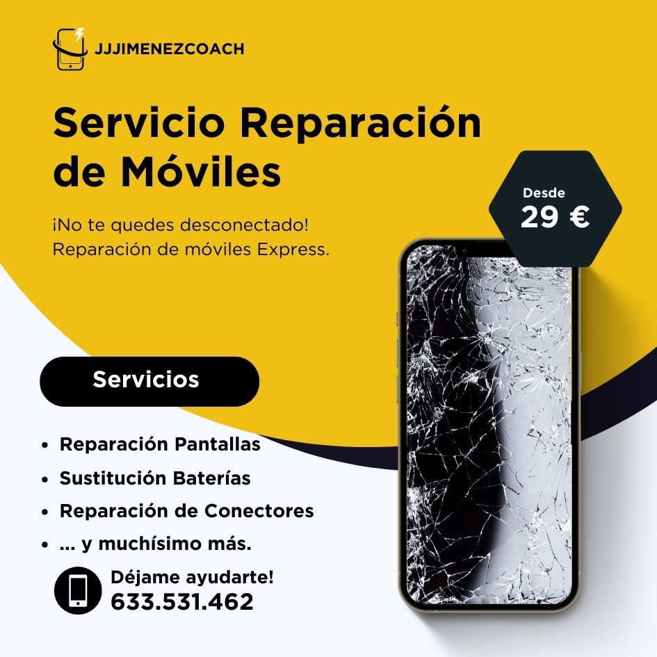 Servicio Reparación de Móviles, Tablets y otros dispositivos móviles.