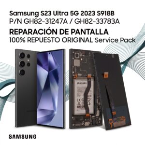 Reparación de Pantalla para Samsung S23 Ultra