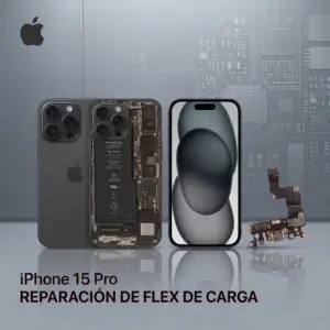 Reparación flex de carga iPhone 15 Pro