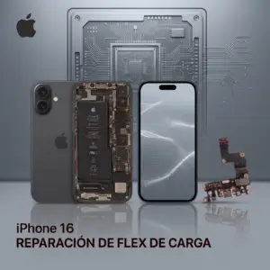 Reparación flex de carga iPhone 16
