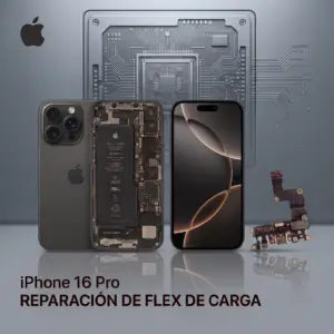 Reparación flex de carga iPhone 16 Pro